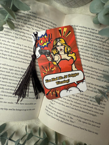 “You had me at trigger warning” comic Bookmark