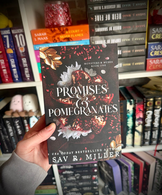 Promises & Pomergranates (signed & artwork) by Sav R. Miller