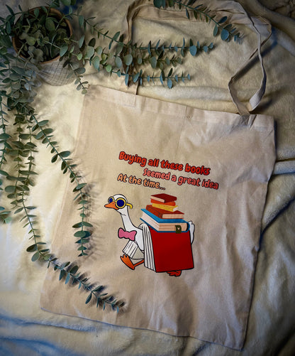 “Buying all these books seemed a great idea at the time” Tote Bag