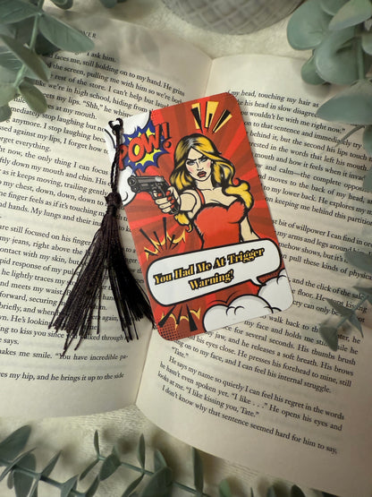 “You had me at trigger warning” comic Bookmark