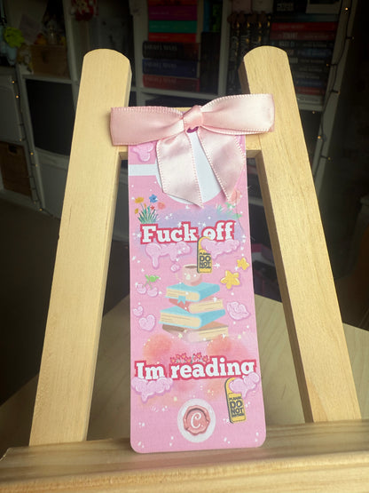 F*ck off I’m reading bookmark