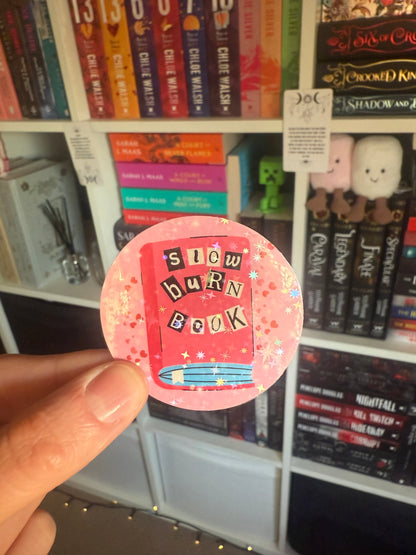 Slow Burn Book Sticker