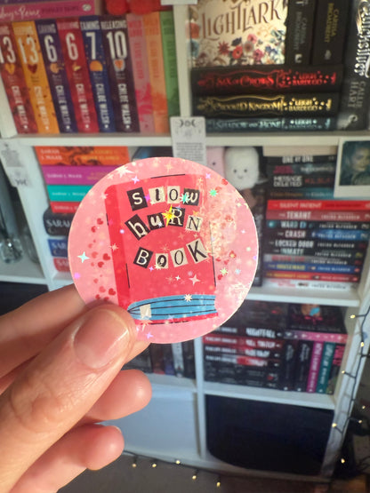 Slow Burn Book Sticker
