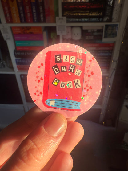 Slow Burn Book Sticker
